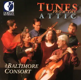 Morley, T.: Joyne Hands - Akeroyde, S.: Jenny, My Blithest Maid - Nicholson, R.: the Jewes Dance (Tunes From the Attic) by Baltimore Consort, Custer Larue & Chris Norman album reviews, ratings, credits