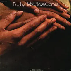 Love Games by Bobby Hebb album reviews, ratings, credits