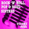 Rock 'n' Roll, Pop & Soul Sisters, Vol. 4, 2013