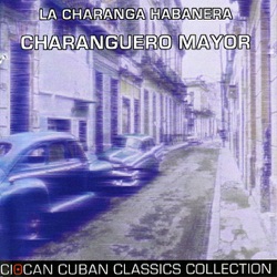 La Charanga Habanera - Popurrí de Antaño
