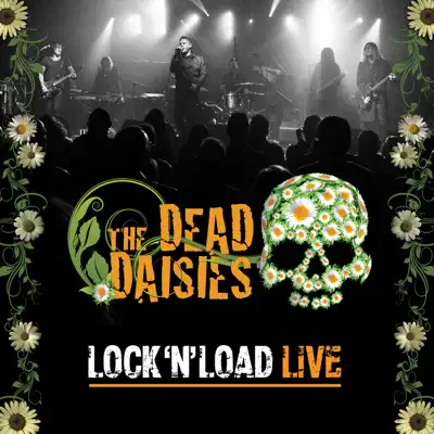 Lock 'N' Load (Live Version) - Single - The Dead Daisies
