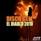 EL Diablo 2010 (Scott Guscio Remix Edit) - Disco Cell lyrics