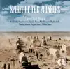 Spirit of the Pioneers album lyrics, reviews, download