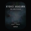 Kyohei Akagawa - Vor Dem Fliegen