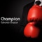 Champion - Eduardo Gaytan lyrics