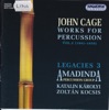 Zoltán Kocsis, John Cage, Amadinda Percussion Group - Amores: I. Solo for Prepared Piano