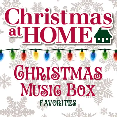 Christmas At Home: Christmas Music Box Favorites - The Countdown Kids