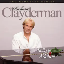 Ballade pour Adeline - Richard Clayderman Ballade pour Adeline - Richard Clayderman