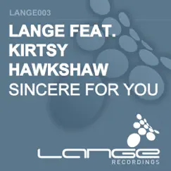 Sincere for You - Single by Lange album reviews, ratings, credits