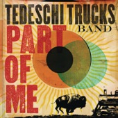Tedeschi Trucks Band - Part of Me
