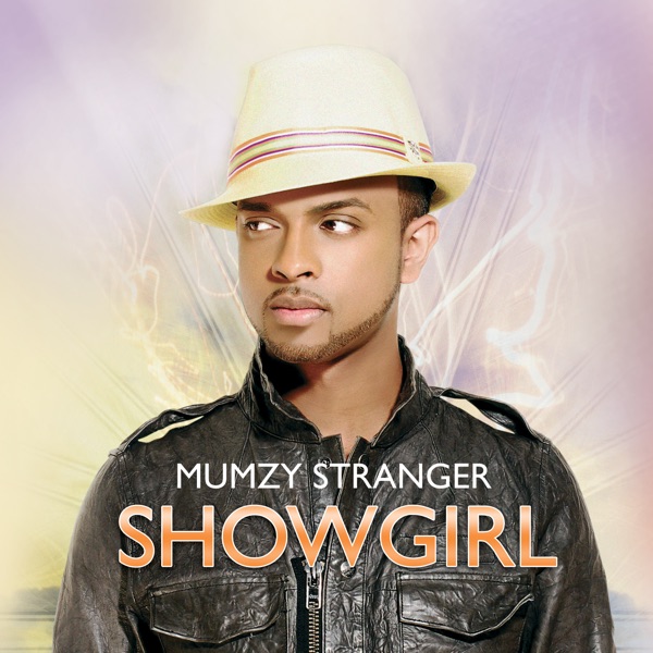 Mumzy Stranger - Showgirl