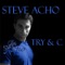 Lips of an Angel - Steve Acho lyrics