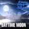 Daytime Moon - Elvis Nagel and Smith lyrics