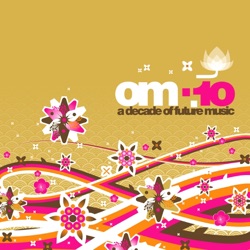 Anthony Singh - OM:10 Continuous Mix of Volume 1