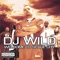 Murder He Wrote - DJ Wild lyrics