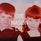 Lost - Die Mason Die lyrics