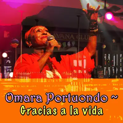 Gracias a la Vida - Omara Portuondo Gracias a la Vida - Omara Portuondo