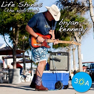 Bryan Kennedy - Life Shines (The 30A Song) - Line Dance Musique