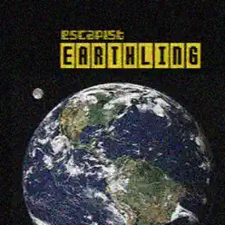 Earthling - Escapist Earthling - Escapist