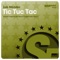 Tic Tuc Tac (Bass Mix) - Luis Mendez lyrics