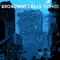 Denver - Broadway Calls lyrics
