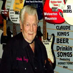 Claude King's Beer Drinkin Songs - Claude King