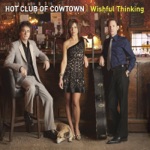 Hot Club of Cowtown - Reunion