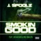 Smokin Good (feat. Wiz Khalifa & Jovan Dais) - J Spoolz lyrics