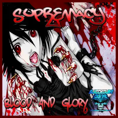 Blood & Glory - Single - Süpremacy
