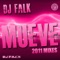 Mueve 2011 (Plastik Funk Remix Edit) - DJ Falk lyrics