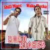 Road To Riches song lyrics