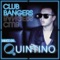 Quintino - You Know What