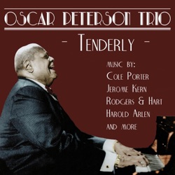 Oscar Peterson Trio - Don't Get Around Much Anymore: Don't Get Around Much Anymore