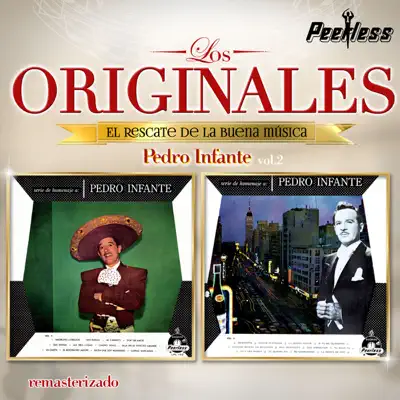 Los Originales - Pedro Infante, Vol. 2 - Pedro Infante