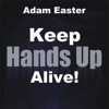 Keep Hands Up Alive! (Remixes) - EP