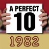 A Perfect Ten - 1982