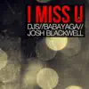 Stream & download I Miss U - Single