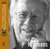 Phil Nimmons: Canadian Composers Portraits