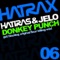Donkey Punch - Hatiras & Jelo lyrics