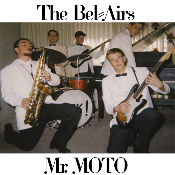 Resultado de imagen de The Belairs - Mr. Moto