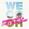 We Go Oh (Remixes) - EP album lyrics, reviews, download
