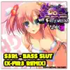 Stream & download Bass Slut - Single