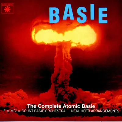 The Complete Atomic Basie - Count Basie