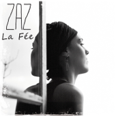 La Fée - ZAZ