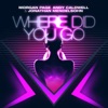 Where Did You Go? (Remixes) - EP artwork