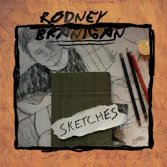Sketches by Rodney Branigan album reviews, ratings, credits