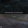 Winter the Lethiferous