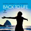 Back to Life (feat. Julie Thompson) album lyrics, reviews, download