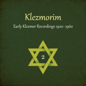 Klezmorim (Early Klezmer Recordings 1920 - 1960), Vol. 2 - Various Artists