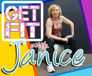 Get Fit with Janice Episode 12